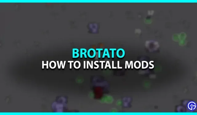 Brotato: een mod installeren (uitleg)