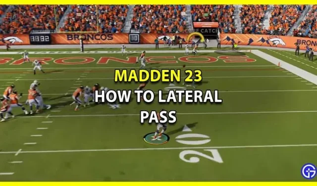 Madden 23: Hoe maak je een zijwaartse pass