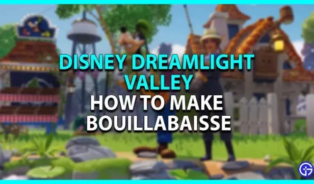 Disney Dreamlight Valley: hoe maak je bouillabaisse (recept)