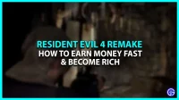 Kaip greitai užsidirbti pinigų „Resident Evil 4 Remake“.