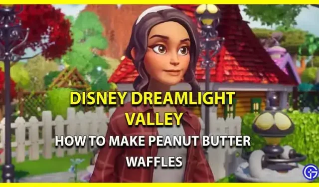 Recette de gaufres au beurre d’arachide Disney Dreamlight Valley