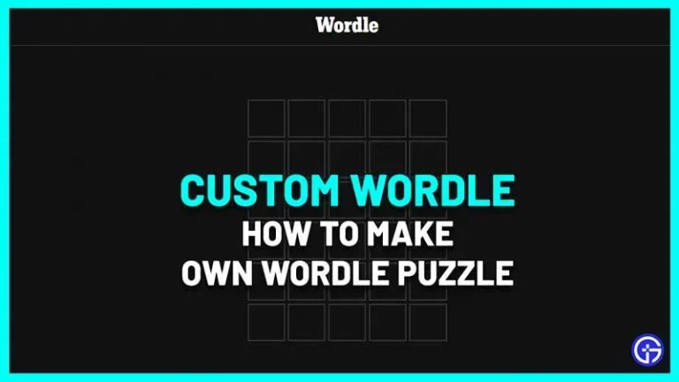 How to make your own wordle puzzle? Custom Generator