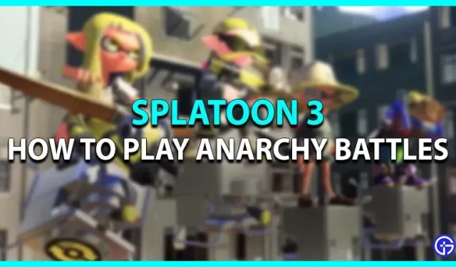 Splatoon 3: Cómo jugar Anarchy Battle