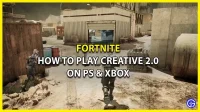 Hoe Fortnite Creative 2.0 (UEFN) op PlayStation en Xbox te spelen