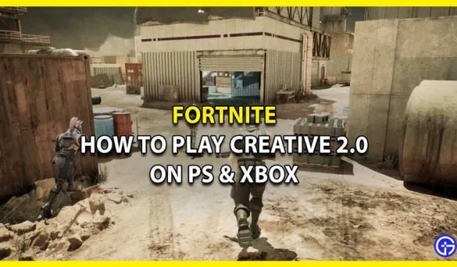Cómo jugar Fortnite Creative 2.0 (UEFN) en PlayStation y Xbox