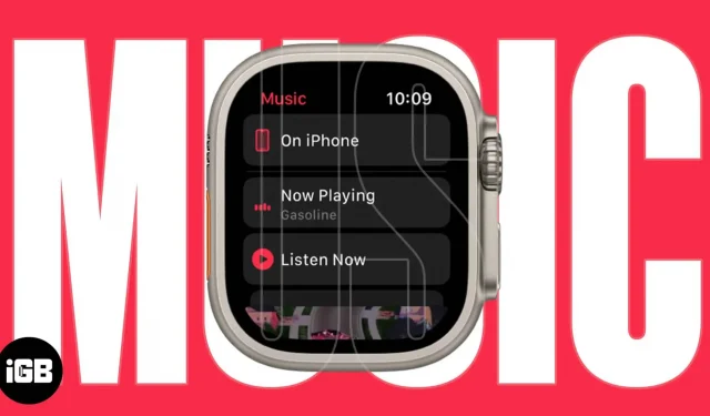 How to play music on Apple Watch