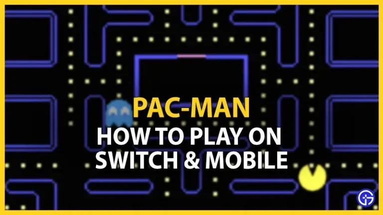 How to play Pac-Man on Nintendo Switch and mobile devices