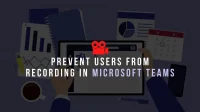 How do I prevent users from recording in Microsoft Teams?