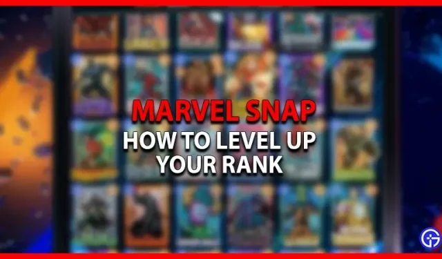 Marvel Snap 進度：如何排名