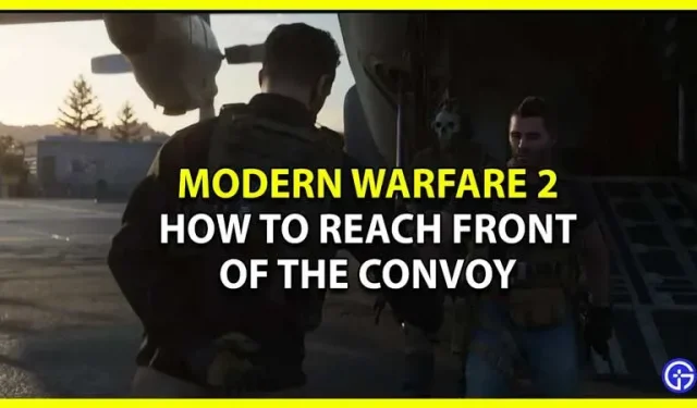 Call Of Duty Modern Warfare 2 : Comment se rendre au début de la colonne