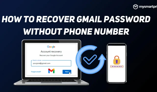 Comment récupérer le mot de passe Gmail sans numéro de téléphone ni adresse e-mail de sauvegarde