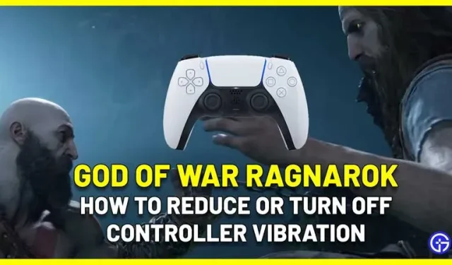 Como desativar a vibração do controlador em God of War Ragnarok