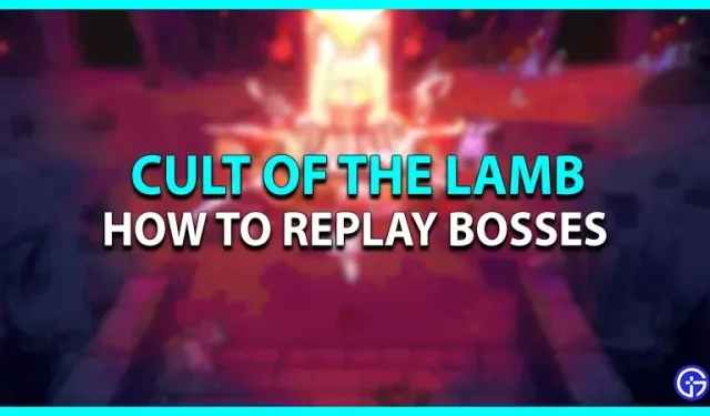 Cult of the Lamb: how to beat the bosses