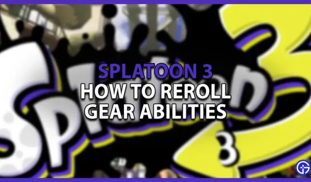 Splatoon 3: як змінити здібності обладнання