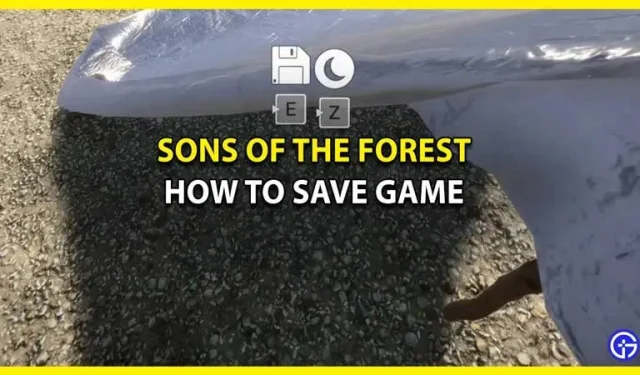 How to save a game in Sons Of The Forest