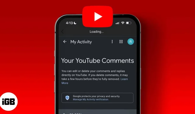Så här hittar du dina kommentarer på YouTube (2022-uppdatering)