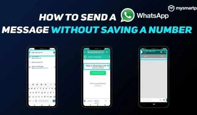 WhatsApp-Tricks: So senden Sie eine WhatsApp-Nachricht, ohne Ihre Handynummer zu speichern