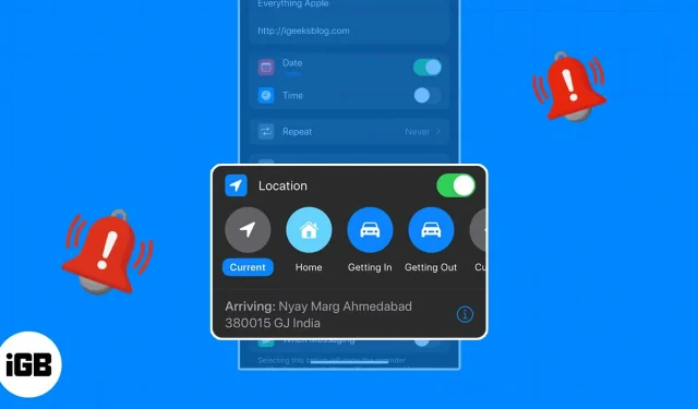 iPhone, iPad un Mac ierīcēs, kā iestatīt uz atrašanās vietu balstītus atgādinājumus