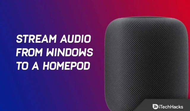 Como transmitir áudio do Windows para o HomePod