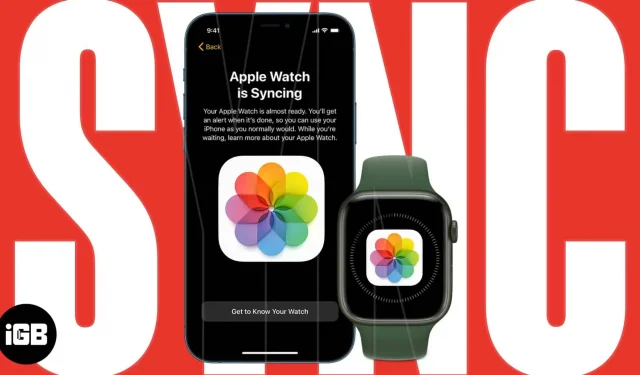 Foto’s synchroniseren met Apple Watch vanaf uw iPhone