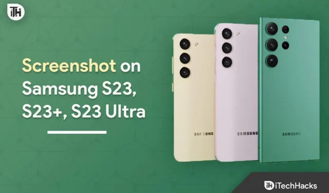 How to take a screenshot on Samsung S23, S23+, S23 Ultra