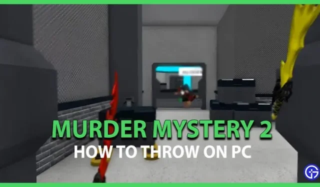 Murder Mystery 2: So beenden Sie das Spiel auf dem PC