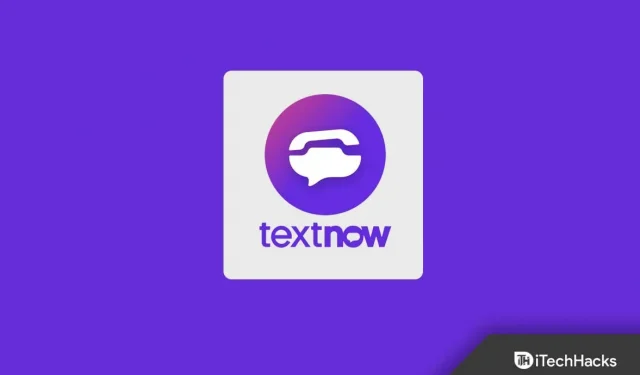 Hoe u een TextNow-nummer kunt volgen en vinden in 2022