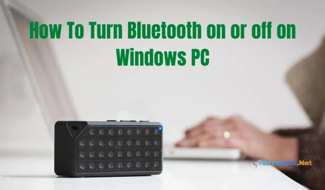 How to turn Bluetooth on or off on a Windows PC