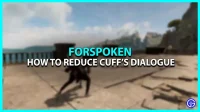 How to disable the Cuff dialog in Forspoken?