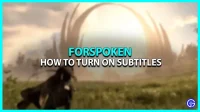 How to enable/disable subtitles in Forspoken?