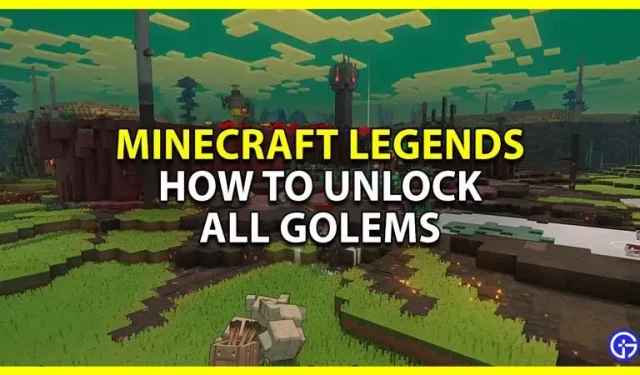 Cómo desbloquear todos los golems en Minecraft Legends