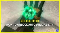 Zelda Tears of the Kingdom: Autobuild ontgrendelen (verborgen vaardigheid)
