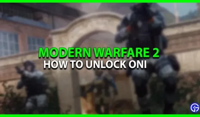 COD Modern Warfare 2: kuidas Oni avada