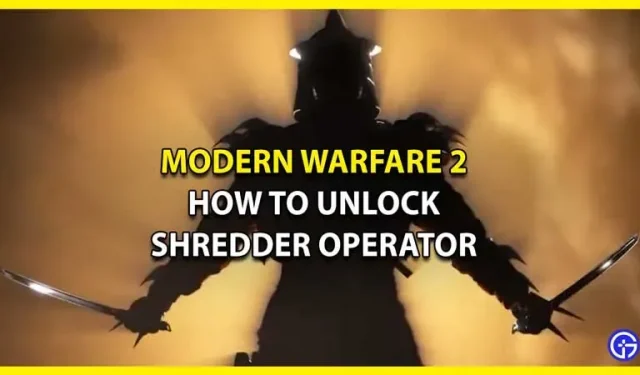 De Shredder Operator krijgen in Modern Warfare 2 (releasedatum)
