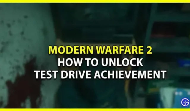 Call Of Duty Modern Warfare 2: Cómo desbloquear el logro Test Drive