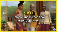 How to Update The Sims 4 on the EA App (Steps)
