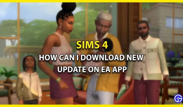 De Sims 4 updaten in de EA-app (stappen)