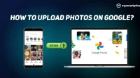 Google Photos: Kuinka ladata valokuvia ja videoita Google Kuviin tietokoneen ja matkapuhelimen kautta