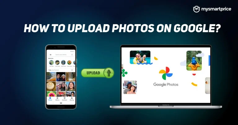 Google Photos: How to upload photos and videos to Google Photos via computer and mobile phone