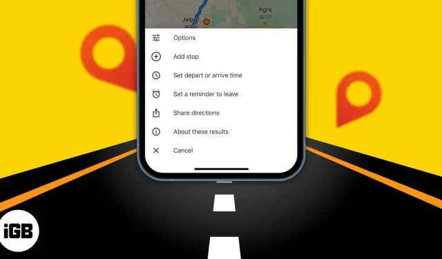 Sådan bruger du Google Maps som rejseplanlægger på iPhone