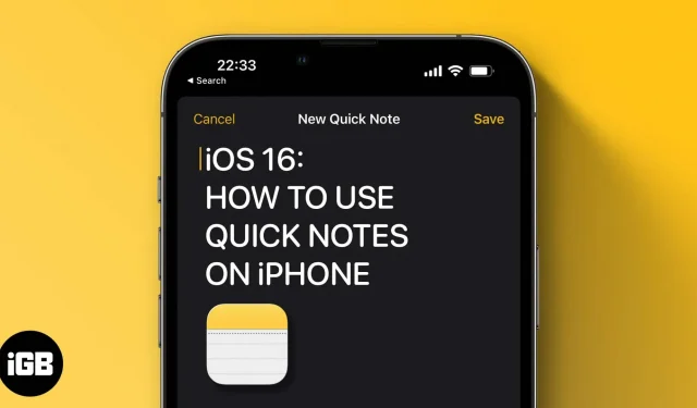 iOS 16: So erstellen und verwenden Sie Schnellnotizen auf dem iPhone