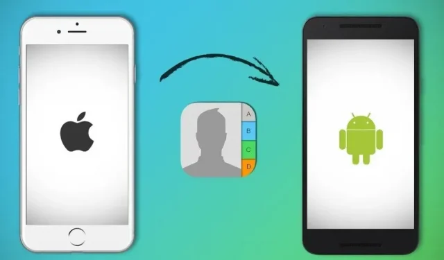 8 tapaa siirtää yhteystiedot Androidista iPhoneen