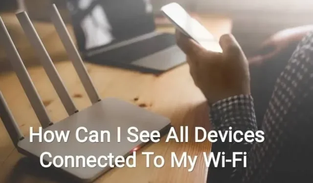 Jak mohu vidět všechna zařízení připojená k mé WiFi