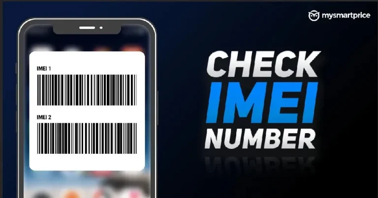 IMEI Number Checker: How to Find IMEI Number of Android and Apple iPhone Mobile Phone?