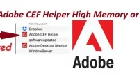 5 수정 사항: Adobe CEF Helper 높은 메모리 또는 CPU 