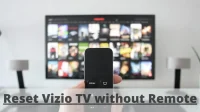 Sådan fabriksindstilles Vizio TV uden fjernbetjening: 6 nemme måder