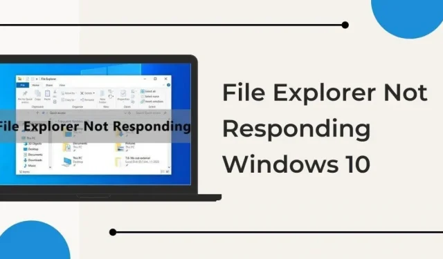 14 sprendimų, kaip „File Explorer“ nereaguoti sistemoje „Windows 10“.
