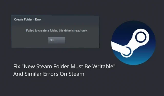 La nueva carpeta Steam debe ser escribible Error: 12 correcciones