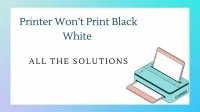La impresora no imprime en blanco y negro: 7 soluciones 