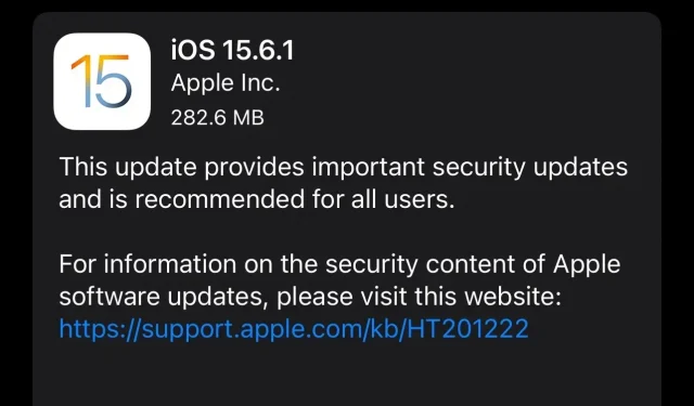 iOS and iPadOS 15.6.1 software updates fix bugs that may have been heavily exploited in the wild.